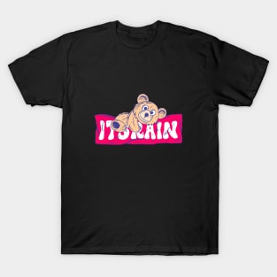 TEDDY BEAR T-Shirt